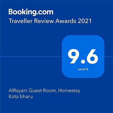 Alrayani Guest Room, Homestay Kota Bharu Eksteriør billede